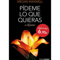GRUPO PLANETA - PIDEME LO QUE QUIERAS O DEJAME | POCKET EDITION - 53Xshop